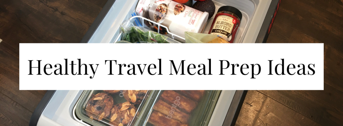 Photo example of Healthy Travel Meal Prep Ideas.
