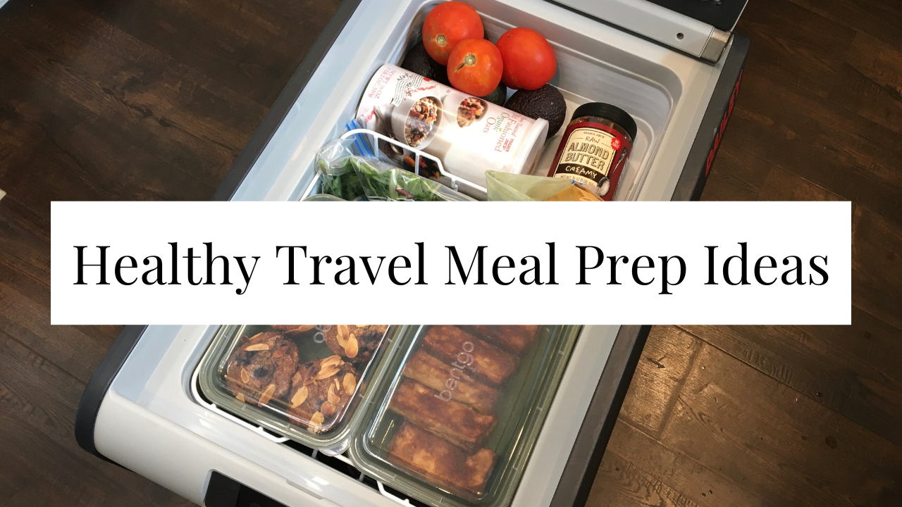 Photo example of Healthy Travel Meal Prep Ideas.