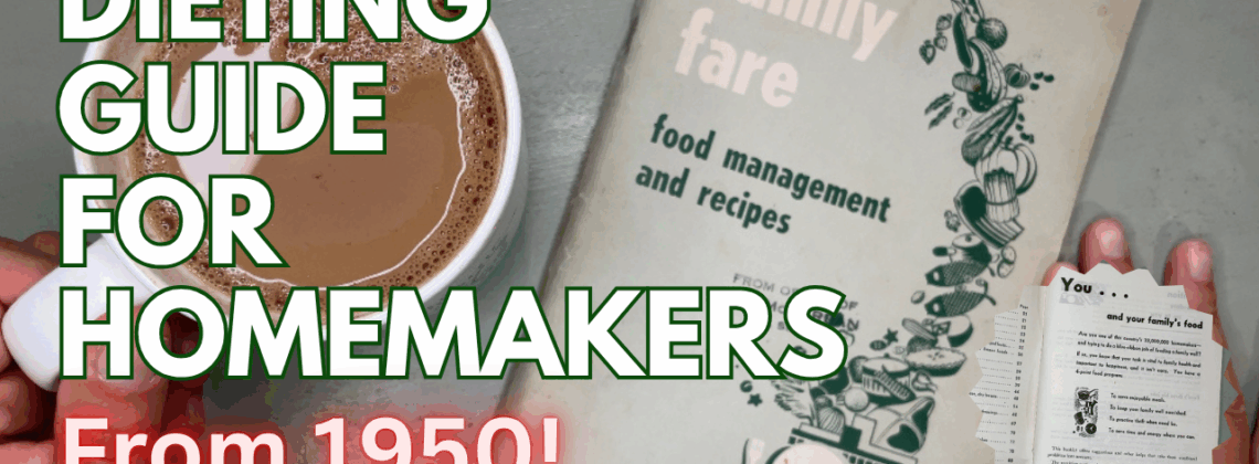 Photo example of videos sharing 1950s housewives diet meal planning food.