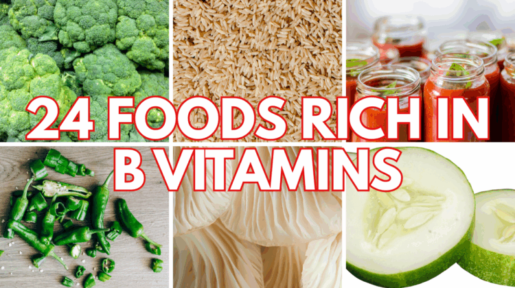 PHOTO EXAMPLE OF 24 B VITAMIN FOODS.