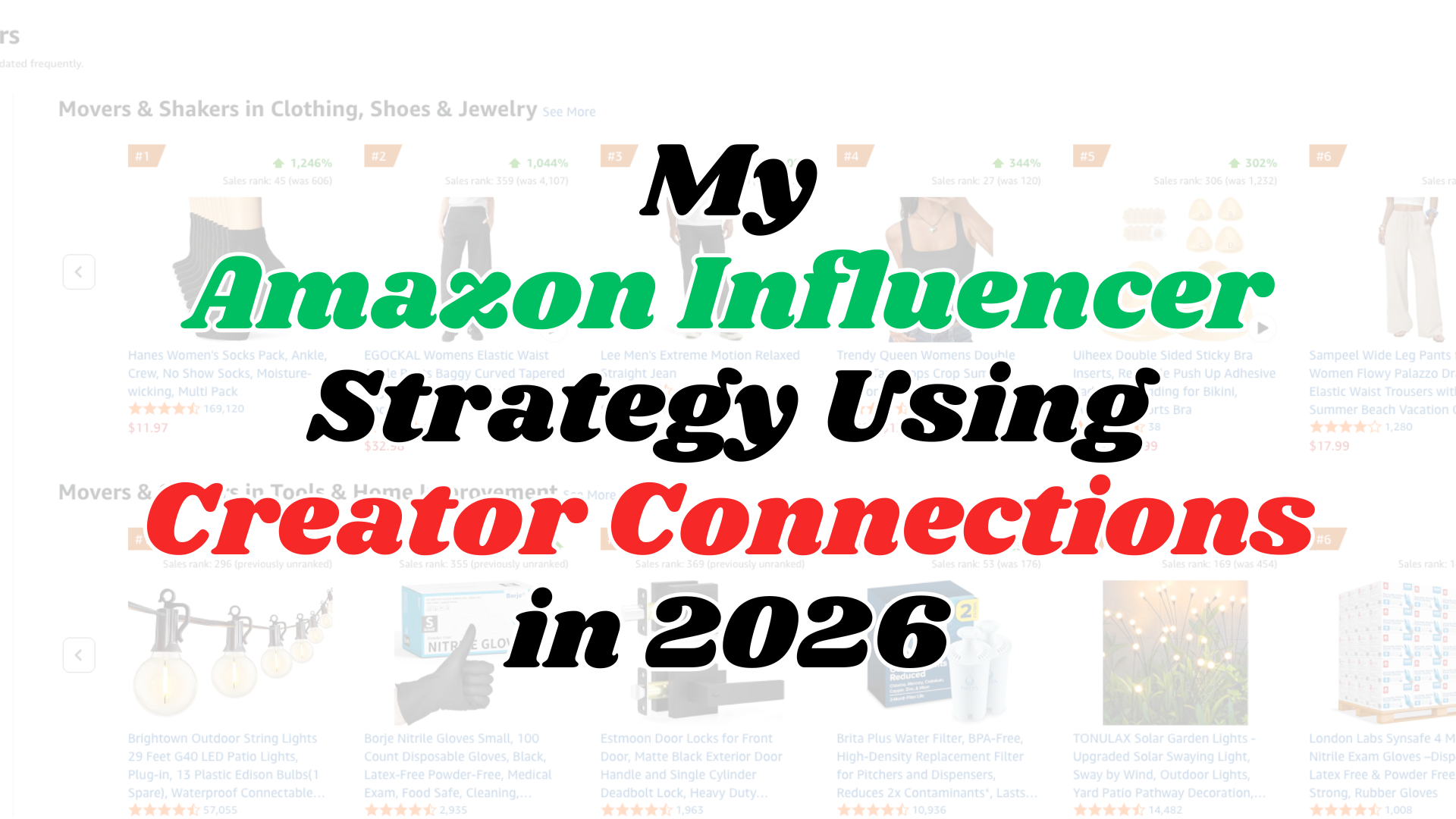 Photo example of How I Use Creator Connections for Amazon Influencer Strategy in 2026.