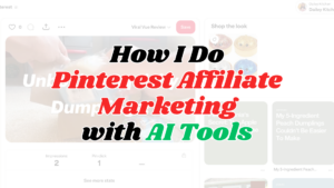 Photo example of Pinterest Affiliate Marketing with AI Tools in 2026.