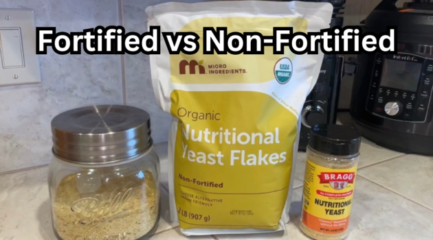 Photo example of Fortified vs Non Fortified Nutritional Yeast Comparison.